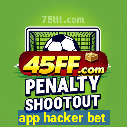 app hacker bet
